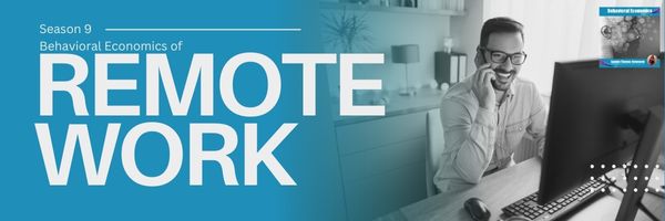 Economics of Remote Work
